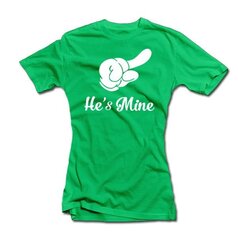 Sieviešu T-krekls “He's mine” cena un informācija |  Oriģināli T-krekli | 220.lv