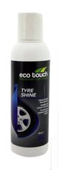 Eco Touch Tire Shine, riepu pulētājs cena un informācija | Auto ķīmija | 220.lv