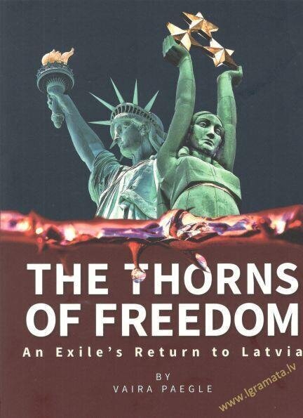 The Thorns of Freedom cena un informācija | Sociālo zinātņu grāmatas | 220.lv