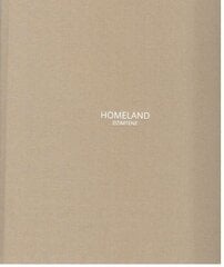 Homeland / Dzimtene cena un informācija | Grāmatas par fotografēšanu | 220.lv